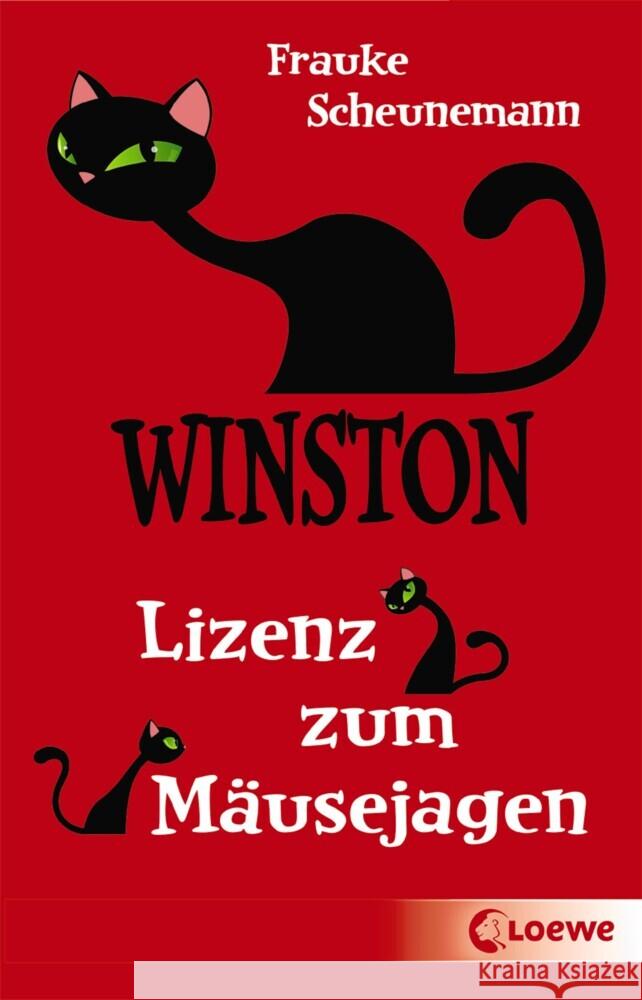 Winston - Lizenz zum Mäusejagen : Katzen-Krimi für Kinder Scheunemann, Frauke 9783743208438 Loewe Verlag - książka