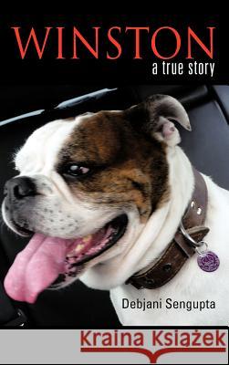 Winston: A True Story SenGupta, Debjani 9781477241752 Authorhouse - książka