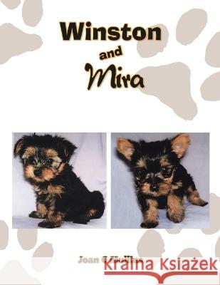 Winston and Mira Joan C Mullins 9781669838180 Xlibris Us - książka