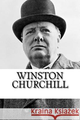 Winston Churchill: A Biography John Michaels 9781985166349 Createspace Independent Publishing Platform - książka