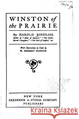 Winston of the Prairie Harold Bindloss 9781534674929 Createspace Independent Publishing Platform - książka