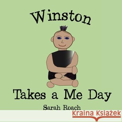 Winston Takes a Me Day Sarah Roach 9781456638726 Ebookit.com - książka