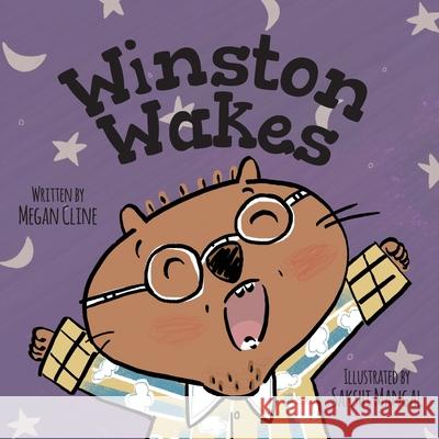 Winston Wakes Megan Cline Sakshi Mangal 9781525585500 FriesenPress - książka