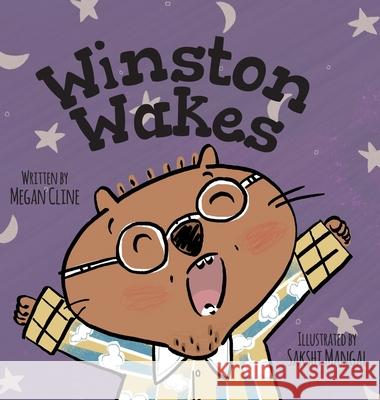 Winston Wakes Megan Cline Sakshi Mangal 9781525585517 FriesenPress - książka