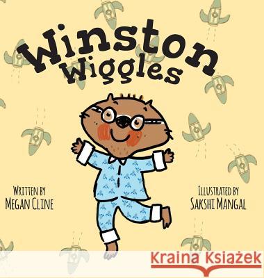 Winston Wiggles Megan Cline Sakshi Mangal 9781525541445 FriesenPress - książka