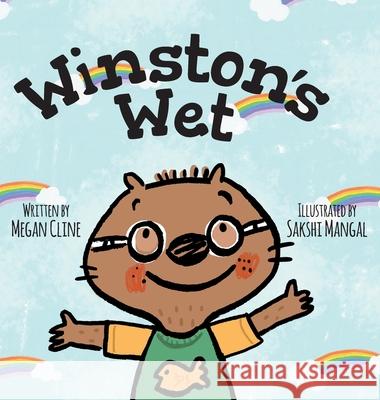Winston's Wet Megan Cline Sakshi Mangal 9781525550669 FriesenPress - książka