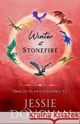 Winter at Stonefire Jessie Donovan   9781944776848 Mythical Lake Press - książka