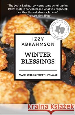 Winter Blessings: Warm Tales from The Village Izzy Abrahmson 9781940060477 Light Publications - książka