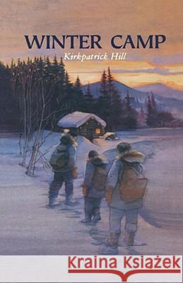 Winter Camp Kirkpatrick Hill 9781416964551 Aladdin Paperbacks - książka