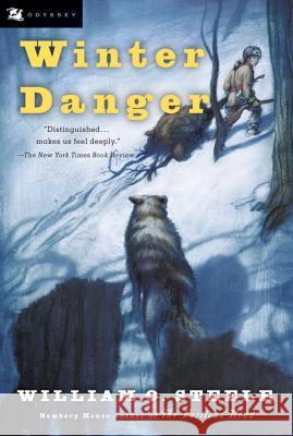 Winter Danger William O. Steele 9780152052065 Harcourt Children's Books - książka