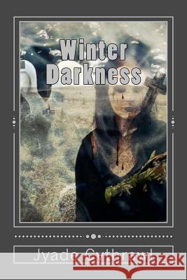 Winter Darkness: Azrael, death and the Underworld Cythrawl, Jyade 9780970610317 Ancient Legacy Press - książka