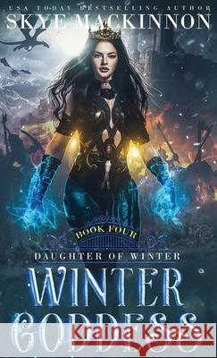 Winter Goddess Skye MacKinnon 9781913556556 Peryton Press - książka