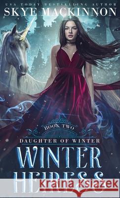 Winter Heiress Skye MacKinnon 9781913556518 Peryton Press - książka