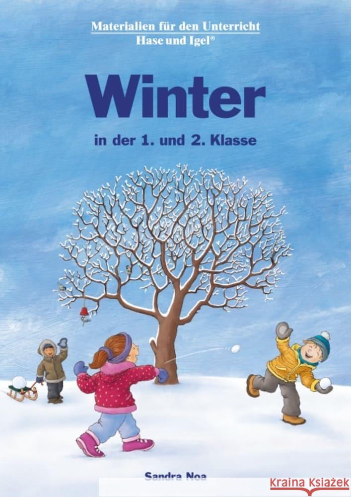 Winter in der 1. und 2. Klasse Noa, Sandra 9783863163969 Hase und Igel - książka