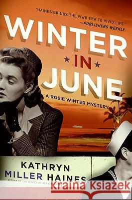 Winter in June Kathryn Miller Haines 9780061579561 Harper Paperbacks - książka