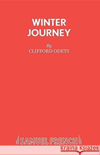 Winter Journey Clifford Odets 9780573014956 Samuel French Ltd - książka
