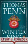 Winter King: The Dawn of Tudor England Thomas Penn 9780141986609 Penguin Books Ltd
