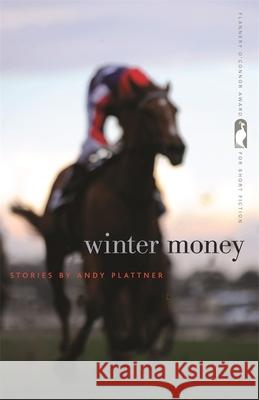 Winter Money Andy Plattner 9780820344591 University of Georgia Press - książka