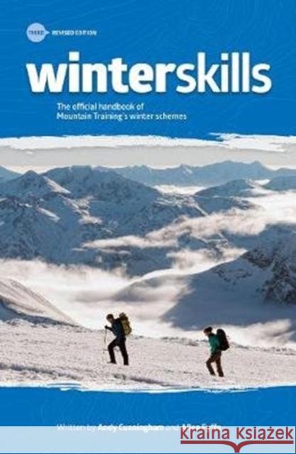 Winter Skills: The official handbook of Mountain Training's winter schemes Allen Fyffe 9780993033711 Mountain Training - książka