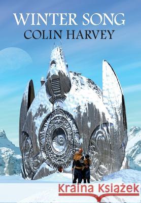 Winter Song Colin Harvey 9781908039460 Wizard's Tower Press - książka