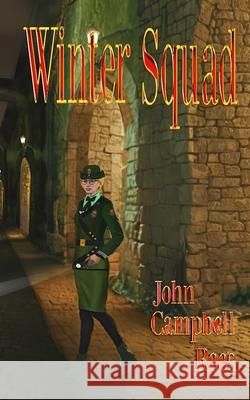 Winter Squad John Campbell Rees 9780957644441 Timeless Press - książka