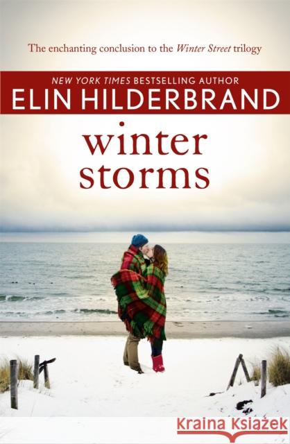 Winter Storms  Hilderbrand, Elin 9781473620599  - książka