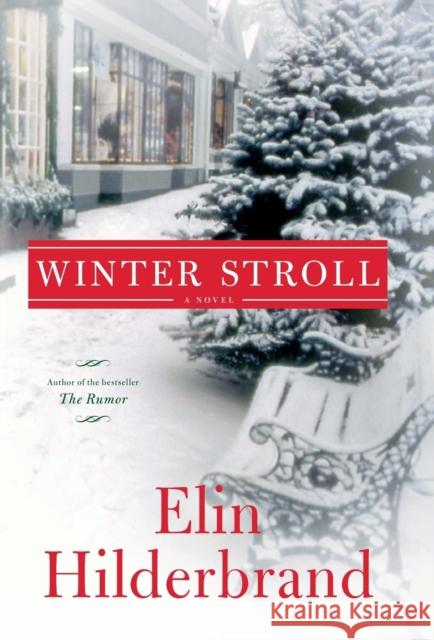Winter Stroll Elin Hilderbrand 9780316261135 Little Brown and Company - książka
