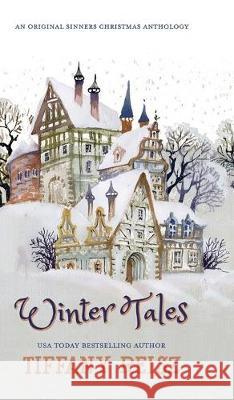 Winter Tales: A Christmas Anthology Tiffany Reisz 9781949769111 8th Circle Press - książka