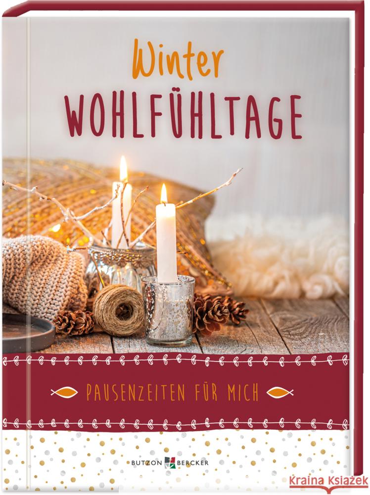 Winter-Wohlfühltage Rütten, Bastian 9783766629791 Butzon & Bercker - książka