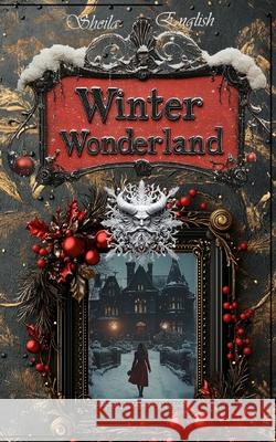 Winter Wonderland Sheila English 9798896605911 Reader's Entertainment - książka