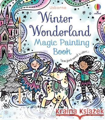 Winter Wonderland Magic Painting Book Abigail Wheatley Barbara Bongini 9781805317296 Usborne Books - książka