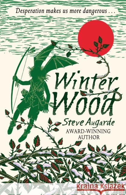 Winter Wood Steve Augarde 9780552574341 Random House Children's Publishers UK - książka