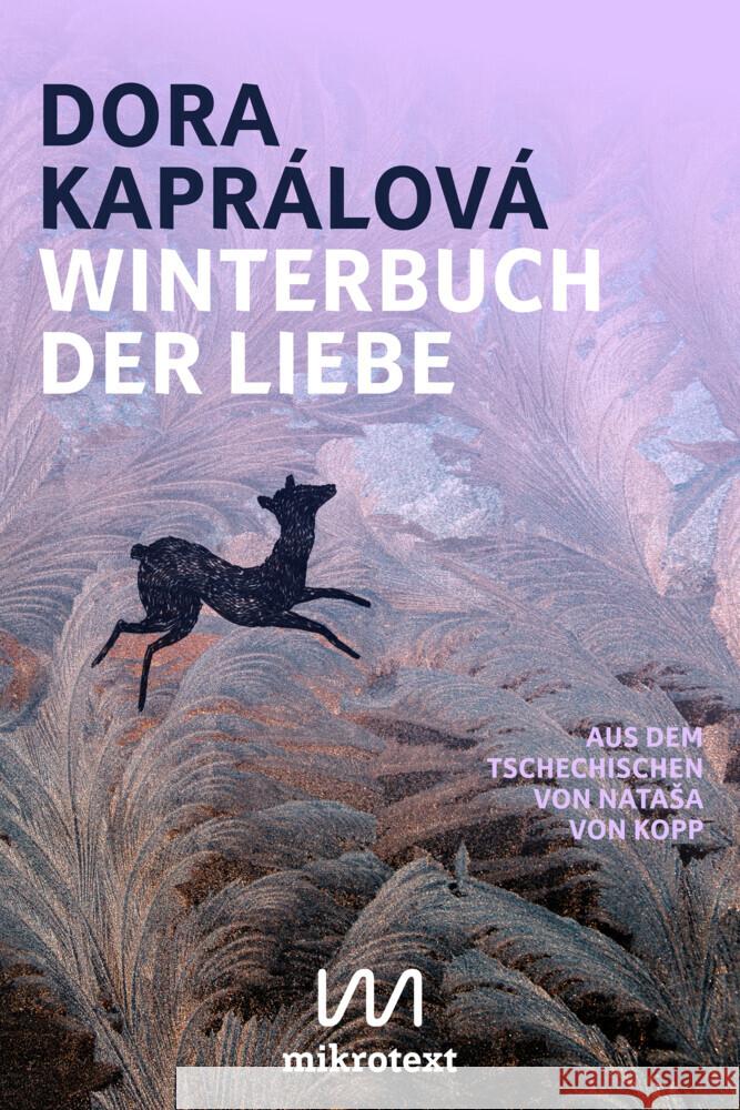 Winterbuch der Liebe Kaprálová, Dora 9783948631550 Mikrotext - książka