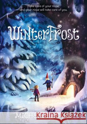 Winterfrost Michelle Houts 9780763691011 Candlewick Press (MA) - książka