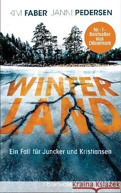 Winterland Faber, Kim, Pedersen, Janni 9783764507244 Blanvalet - książka