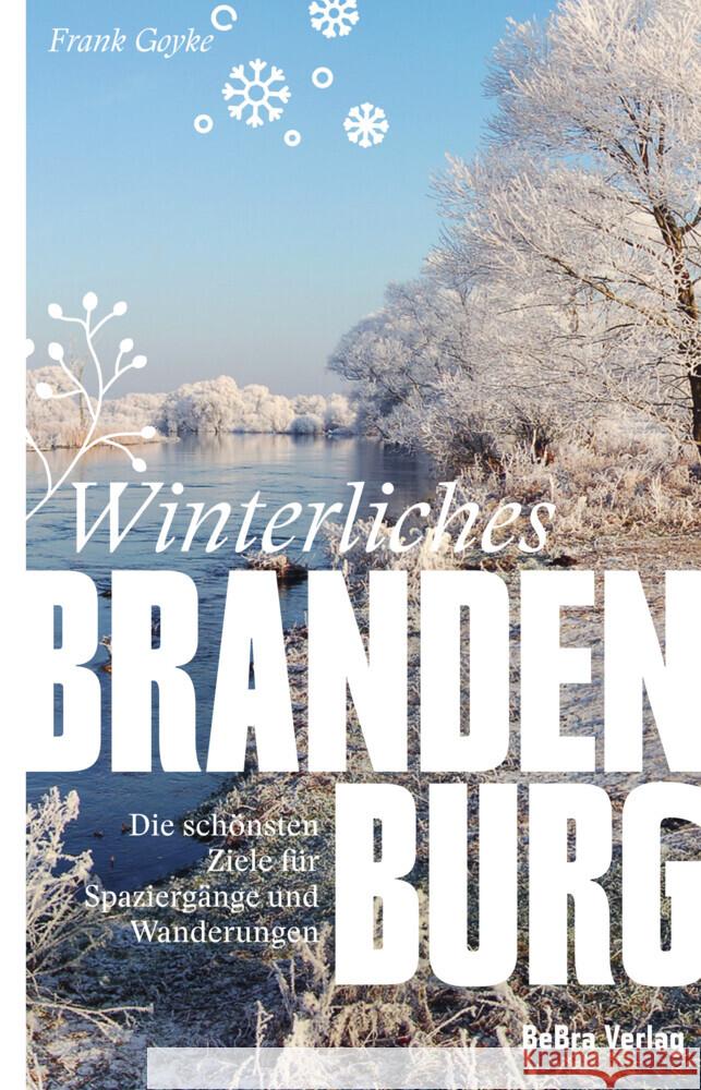 Winterliches Brandenburg Goyke, Frank 9783861247579 edition q - książka