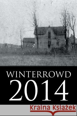 Winterrowd 2014 Bev Zimmer Decker 9781491874028 Authorhouse - książka