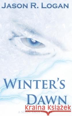 Winter's Dawn Jason Logan 9781797799070 Independently Published - książka
