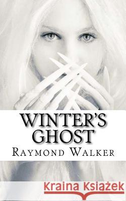 Winter's Ghost Raymond Walker 9781535544467 Createspace Independent Publishing Platform - książka