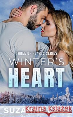 Winter's Heart: Three of Hearts Series Suzanne Cass 9780648643067 Storm Cloud Press - książka