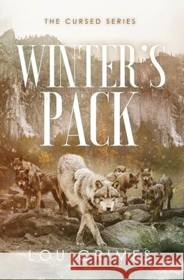 Winter's Pack Lou Grimes 9781735616247 Author Lou Grimes - książka