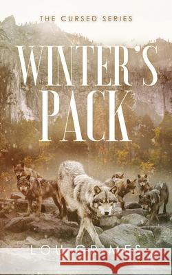 Winter's Pack Lou Grimes 9781735616254 Author Lou Grimes - książka