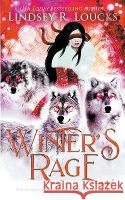 Winter's Rage Lindsey R Loucks   9798223559986 Lindsey Loucks - książka