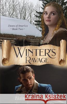 Winter's Ravage Elaine Marie Cooper   9781649172808 Scrivenings Press LLC - książka