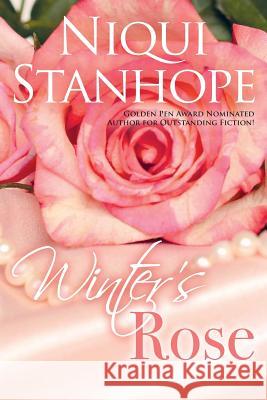 Winter's Rose Niqui Stanhope 9780998162607 Stanhope Writing & Promotion, LLC - książka