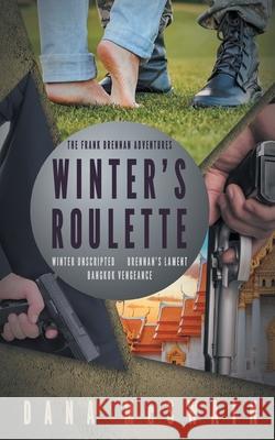 Winter's Roulette Dana McSwain 9781735286013 Webb House Publishing, L.L.C. - książka