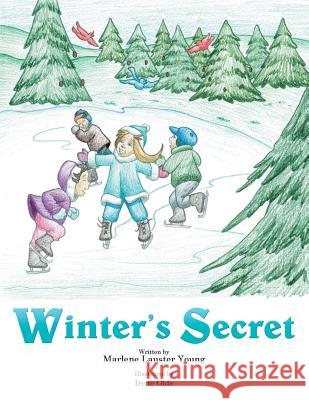 Winter's Secret Marlene Lauster Young 9781496943392 Authorhouse - książka