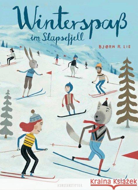 Winterspaß im Slapsefjell Lie, Björn Rune 9783942795357 Kunstanstifter Verlag - książka
