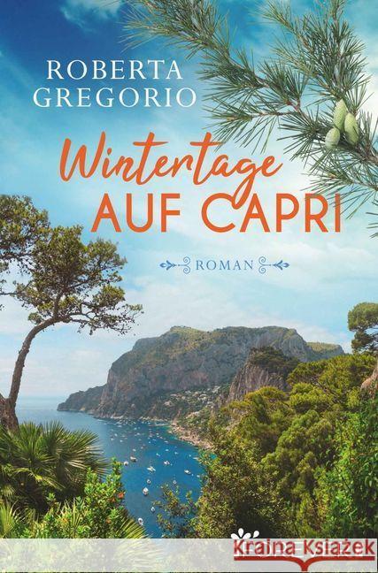 Wintertage auf Capri : Roman Gregorio, Roberta 9783958184510 Forever - książka