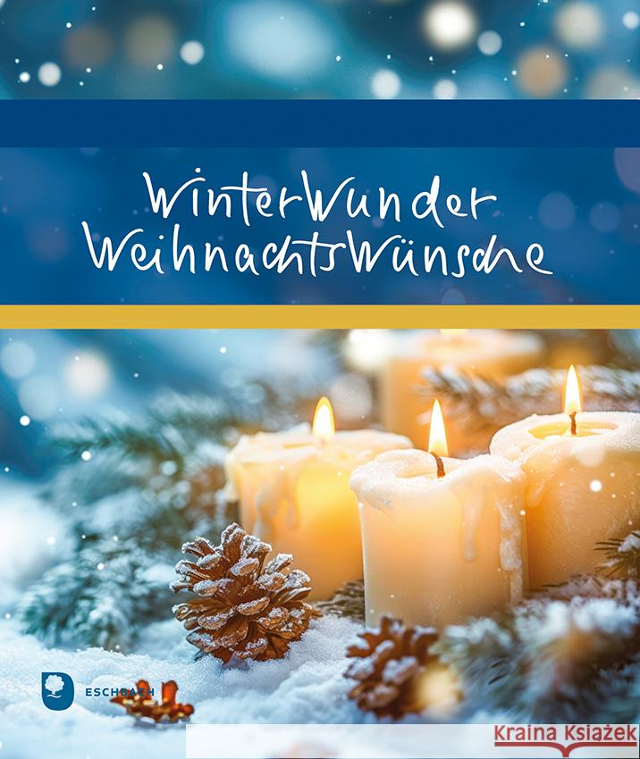 WinterWunderWeihnachtsWünsche  9783987002038 Eschbach - książka